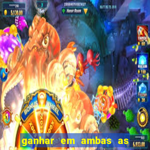 ganhar em ambas as partes do jogo